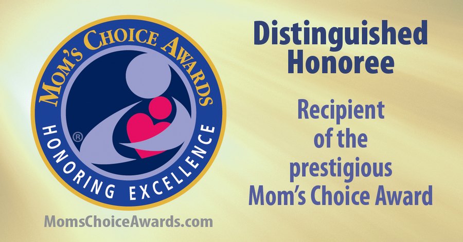 Distinguished Honoree — Recipient of the prestigious Mom's Choice Award